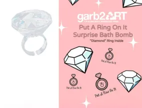 Put A Ring On It Surprise Bath Bom